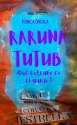 Raruna Tutub. ¡Qué extraño es el mundo!